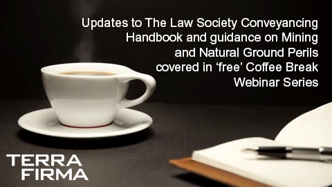 Free webinars: Conveyancing Changes to Mining and Natural Ground Perils