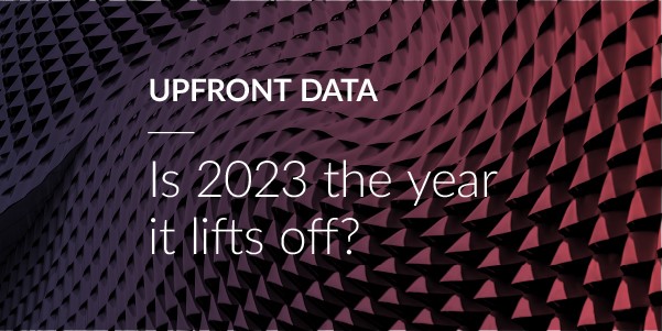 SearchFlow blog: Upfront data - Is 2023 the year it lifts off?