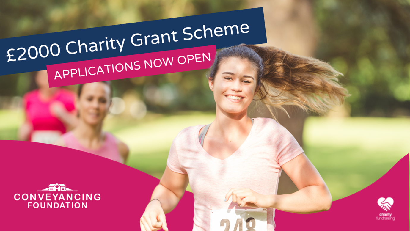 Conveyancing Foundation charity grants: Apply now for up to £2,000 in support!