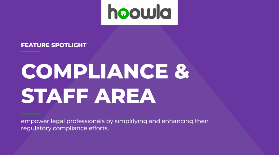 Introducing Hoowla's Compliance Area: Elevating compliance for modern law firms