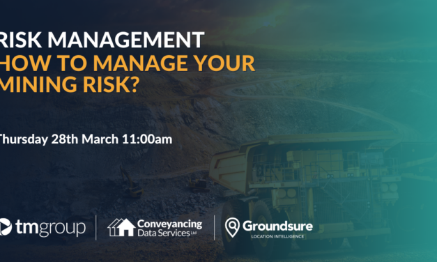 TMGroup Free webinar gives guidance to conveyancers on managing mining risk