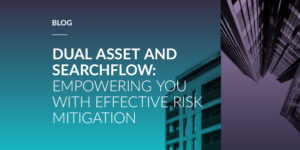 SearchFlow and DUAL Asset partner to empower effective risk mitigation