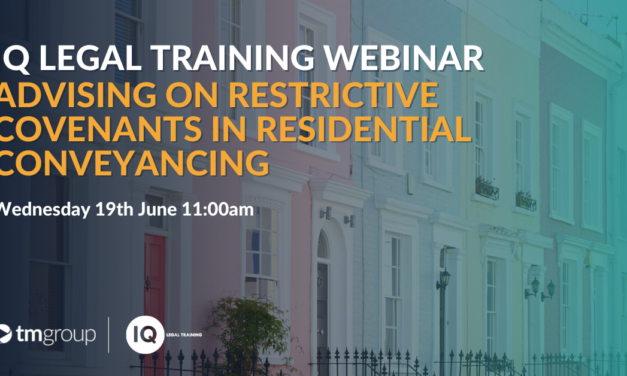 tmgroup webinar shows conveyancers how to advise on residential Restrictive Covenants