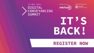 Digital Conveyancing Summit doubles ticketing for 2024 return