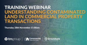 tmgroup webinar: How commercial property lawyers can master contaminated land challenges