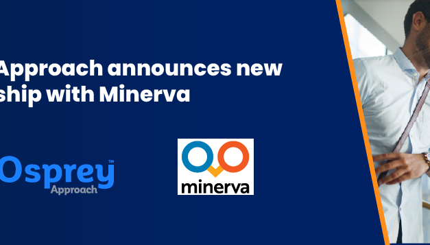 Osprey Approach announces partnership with Minerva to deliver best in class client onboarding